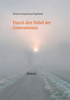 Durch den Nebel der Generationen (eBook, ePUB)