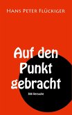 Auf den Punkt gebracht (eBook, ePUB)