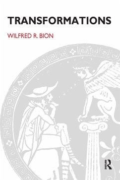 Transformations (eBook, ePUB) - Bion, Wilfred R.