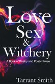 Love, Sex & Witchery (eBook, ePUB)