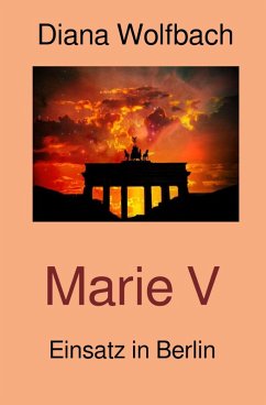 Marie V (eBook, ePUB) - Wolfbach, Diana