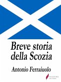 Breve storia della Scozia (eBook, ePUB)