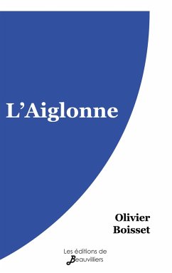 L'Aiglonne - Boisset, Olivier