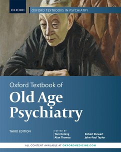 Oxford Textbook of Old Age Psychiatry (eBook, ePUB)