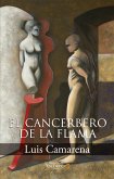 El cancerbero de la flama (eBook, ePUB)