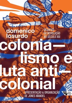 Colonialismo e luta anticolonial (eBook, ePUB) - Losurdo, Domenico