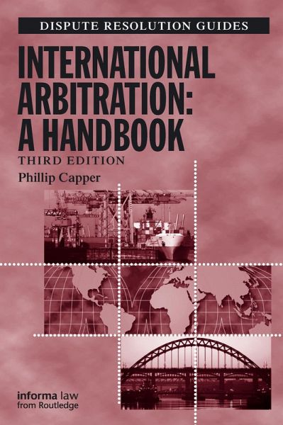 International Arbitration: A Handbook (eBook, ePUB) International Arbitration: A Handbook (eBook, ePUB)