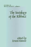 Sociology of the Kibbutz (eBook, ePUB)
