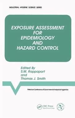 Exposure Assessment for Epidemiology and Hazard Control (eBook, ePUB) - American Conference of Governmental Industrial Hygienists