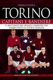 Torino. Capitani e bandiere (eBook, ePUB)