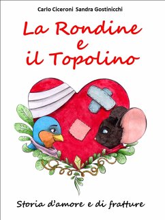 La Rondine e il Topolino (eBook, ePUB) - Ciceroni - Sandra Gostinicchi, Carlo