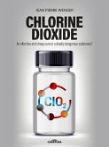 Chlorine Dioxide (eBook, ePUB)