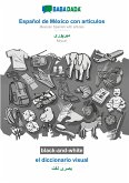 BABADADA black-and-white, Español de México con articulos - Mirpuri (in arabic script), el diccionario visual - visual dictionary (in arabic script)
