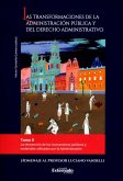 Las transformaciones de la administración pública y del derecho administrativo. Tomo II (eBook, ePUB)