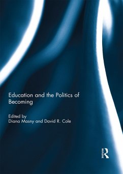 Cover Education and the Politics of Becoming (eBook, PDF)
