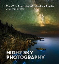 Night Sky Photography (eBook, ePUB) - Woodworth, Adam