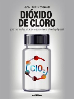Dióxido de Cloro (eBook, ePUB) - Wenger, Jean Pierre
