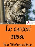 Le carceri russe (eBook, ePUB)