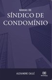 Manual do síndico de condomínio (eBook, ePUB)