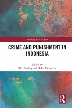 Crime and Punishment in Indonesia (eBook, PDF) Cover Crime and Punishment in Indonesia (eBook, PDF)