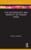 The Epistemology and Morality of Human Kinds (eBook, ePUB)