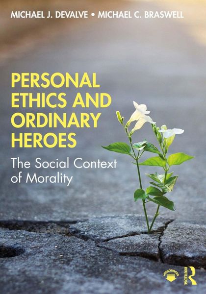 Personal Ethics and Ordinary Heroes (eBook, ePUB)