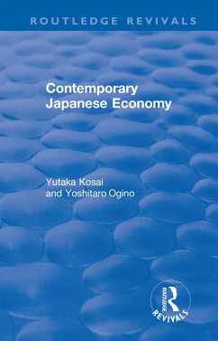 Contemporary Japanese Economy (eBook, ePUB) - Kosai, Yutaka; Ogino, Yoshitaro