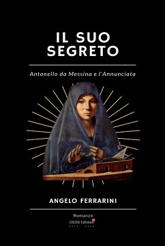Il suo segreto (eBook, ePUB) - Ferrarini, Angelo