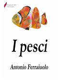 I pesci (eBook, ePUB)