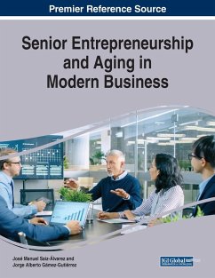 Senior Entrepreneurship and Aging in Modern Business