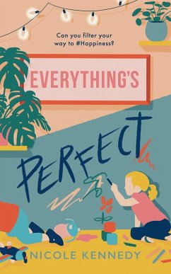 Cover Everything's Perfect (eBook, ePUB)
