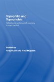 Topophilia and Topophobia (eBook, PDF)