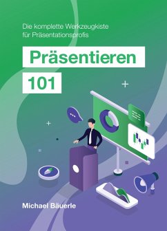 Präsentieren 101 (eBook, PDF) - Bäuerle, Michael