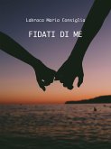 Fidati di me (eBook, ePUB)