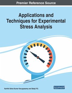 Applications and Techniques for Experimental Stress Analysis