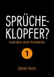 Sprücheklopfer? - Inspiration durch... - Bild 1