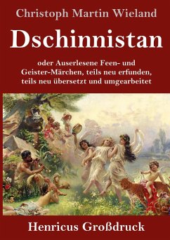 Dschinnistan (Großdruck) - Wieland, Christoph Martin