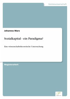 Sozialkapital - ein Paradigma? - Marx, Johannes