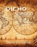 Del dicho al hecho (eBook, ePUB)