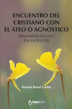 Cover Encuentro del cristiano con el ateo o agnóstico (eBook, ePUB)