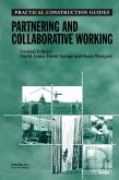 Partnering and Collaborative Working (eBook, PDF)