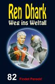 Ren Dhark – Weg ins Weltall 82: Findet Parock! (eBook, ePUB)