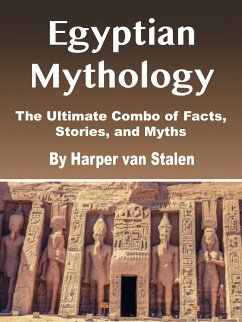 Egyptian Mythology (eBook, ePUB) - van Stalen, Harper