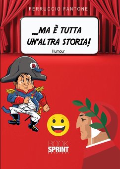 …ma è tutta un’altra storia! (eBook, ePUB) - Fantone, Ferruccio