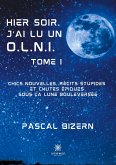 Hier soir, j'ai lu un O.L.N.I.: Tome I