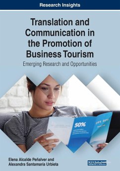 Translation and Communication in the Promotion of Business Tourism - Penalver, Elena Alcalde; Santamaría Urbieta, Alexandra