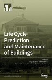 Life Cycle Prediction and Maintenance of Buildings