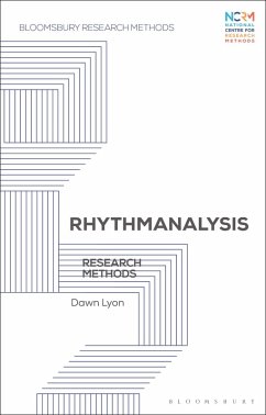 Rhythmanalysis (eBook, ePUB) - Lyon, Dawn