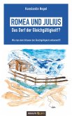 Romea und Julius - Das Dorf der Gleichgültigkeit!? (eBook, ePUB)