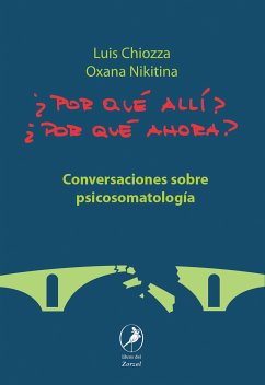 ¿Por qué allí? ¿Por qué ahora? (eBook, ePUB) - Chiozza, Luis; Nikitina, Oxana